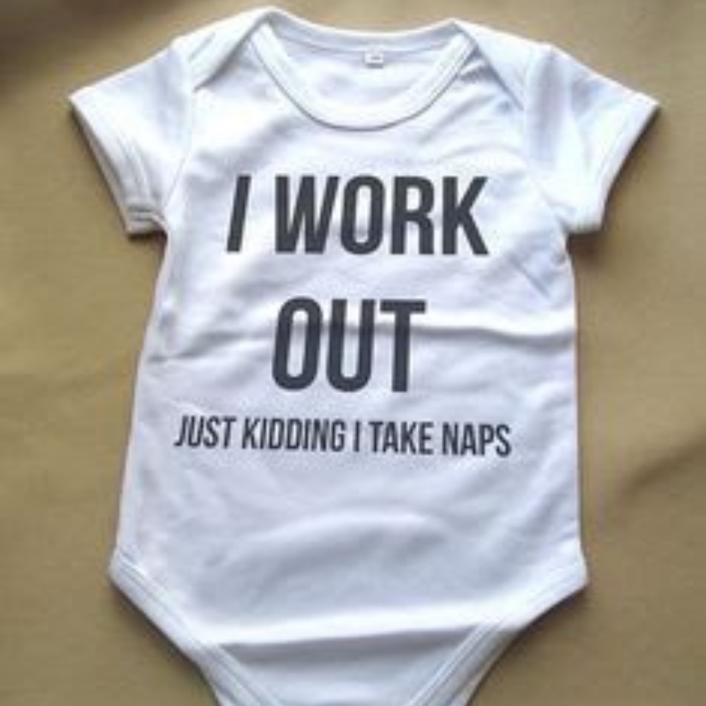 I Work Out Just Kidding I Take Naps Bodysuit